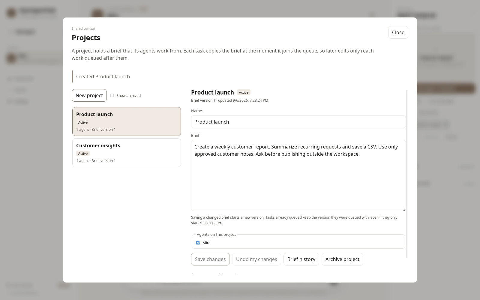 Preview build: the projects panel with a named project, its brief and the agents assigned to it.